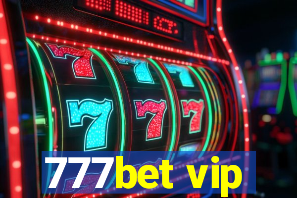 777bet vip